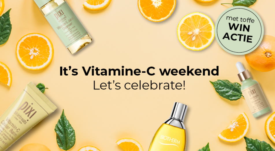 It's Vitamine C weekend! Let's celebrate!