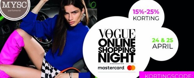 VOGUE & MYSC - Online Shopping Night