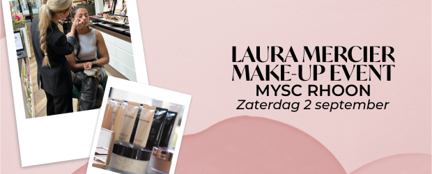 Laura Mercier Make-up Event Rhoon 02-09