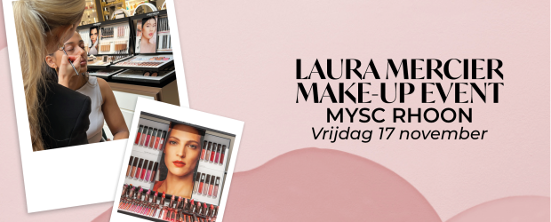 Laura Mercier Make-up Event Rhoon 17-11