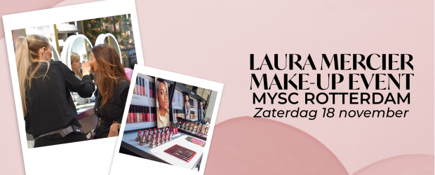 Laura Mercier Make-up Event Rotterdam 18-11