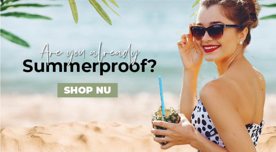 Are you already Summerproof?